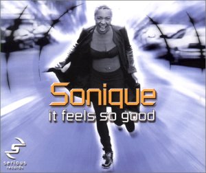 Sonique - It feels so good