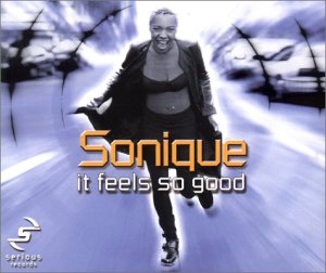 Sonique - It feels so good (re-issue)